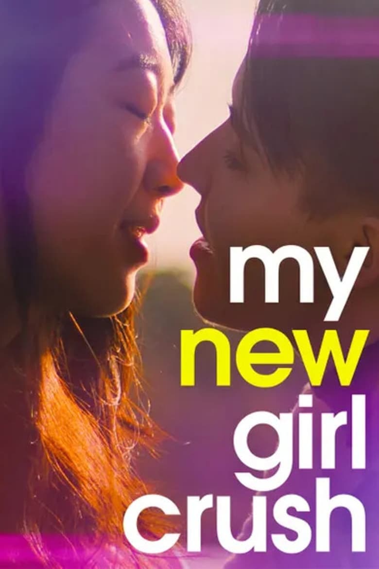 فيلم My New Girl Crush 2024 مترجم