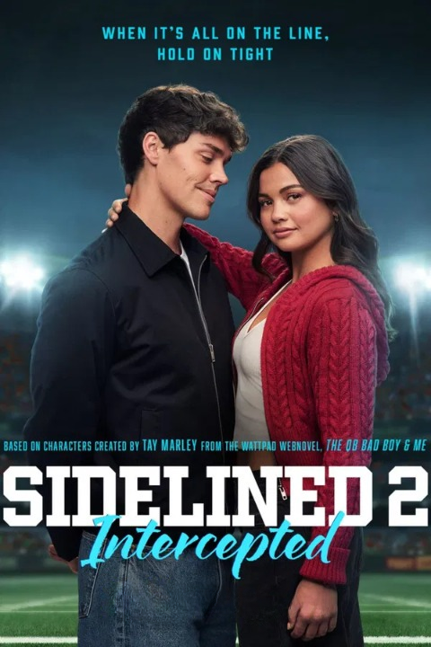 فيلم Sidelined 2: Intercepted 2025 مترجم