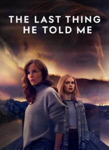 مسلسل The Last Thing He Told Me