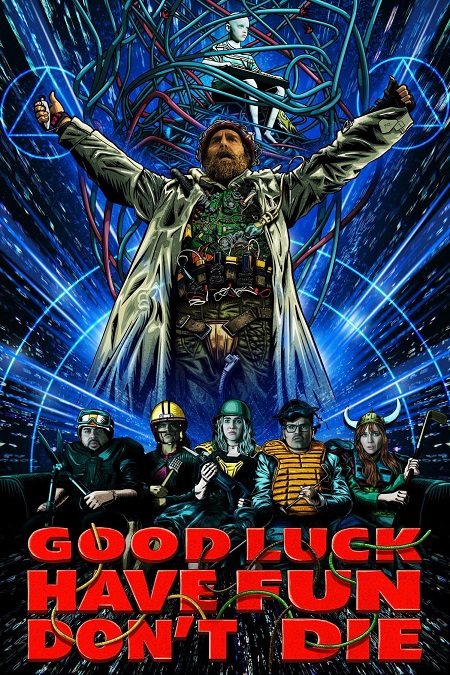 مشاهدة مشاهدة فيلم Good Luck Have Fun Don’t Die 2025 مترجم