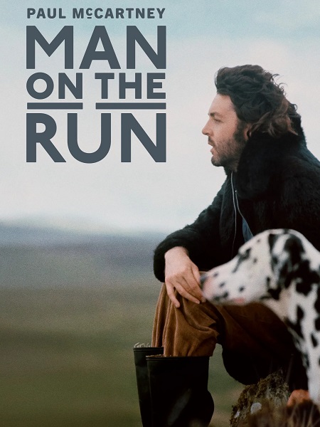 مشاهدة مشاهدة فيلم Paul McCartney Man on the Run 2025 مترجم