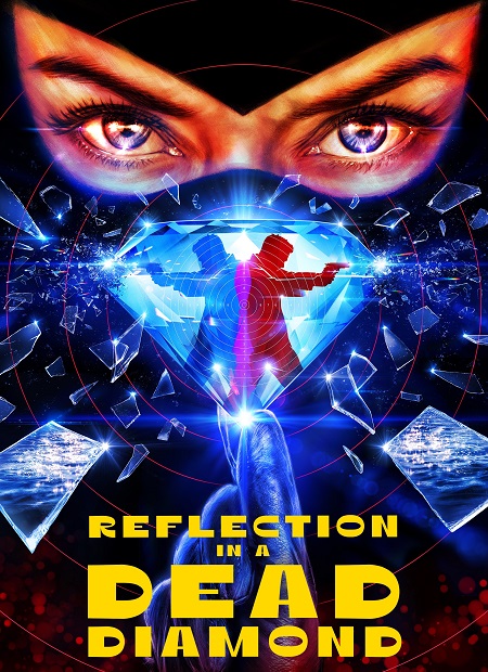 مشاهدة مشاهدة فيلم Reflection in a Dead Diamond 2025 مترجم