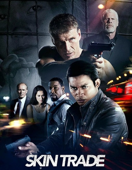مشاهدة مشاهدة فيلم Skin Trade 2014 مترجم