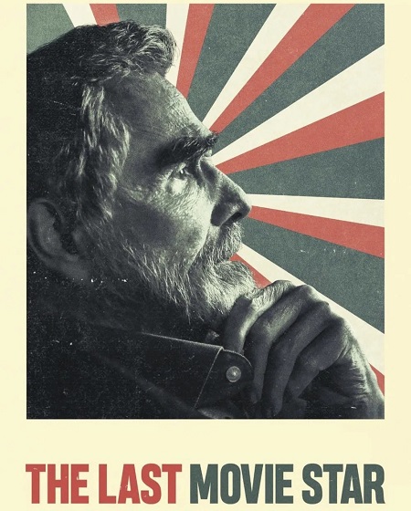 مشاهدة مشاهدة فيلم The Last Movie Star 2017 مترجم