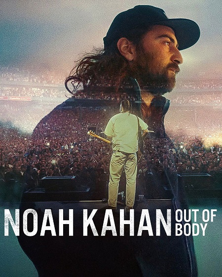 مشاهدة مشاهدة فيلم Noah Kahan Out of Body 2026 مترجم