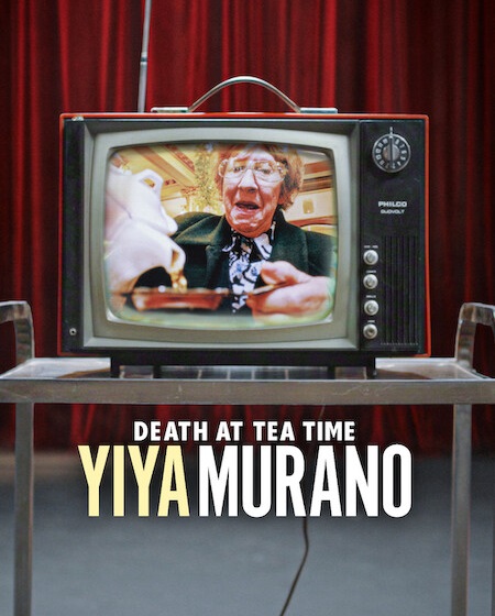 مشاهدة مشاهدة فيلم Yiya Murano Death at Tea Time 2026 مترجم