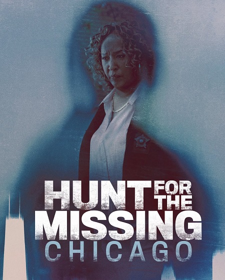 مشاهدة مسلسل Hunt for the Missing Chicago الحلقة 2 مترجمة