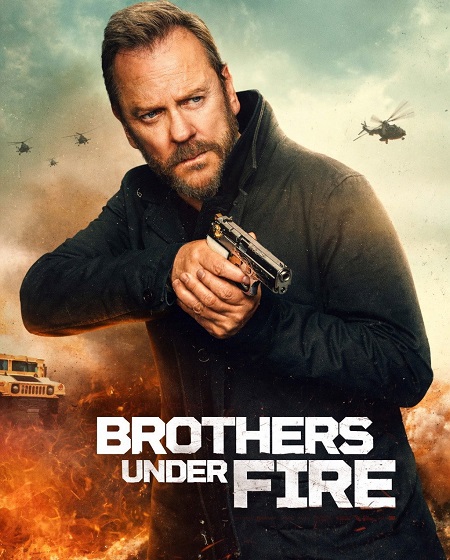 مشاهدة مشاهدة فيلم Brothers Under Fire 2026 مترجم