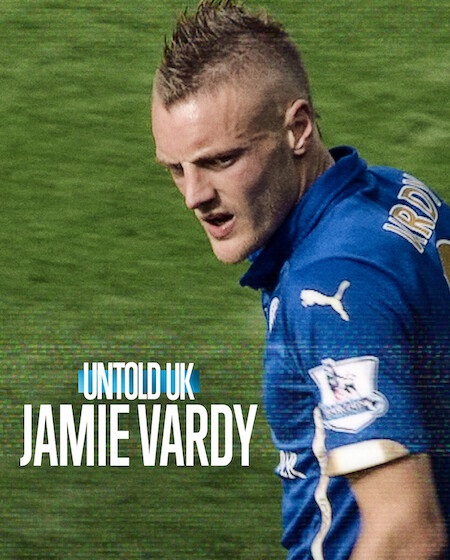 مشاهدة مشاهدة فيلم Untold UK Jamie Vardy 2026 مترجم