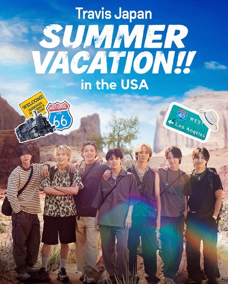 مشاهدة مسلسل Travis Japan Summer Vacation in the USA الحلقة 7 مترجمة