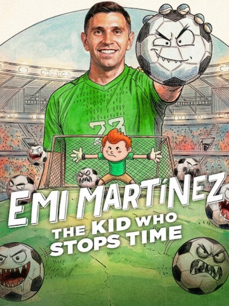 مشاهدة مشاهدة فيلم Emi Martínez The Kid Who Stops Time 2026 مترجم