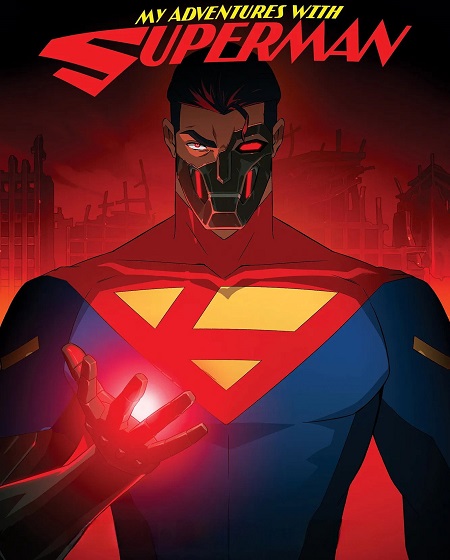 مشاهدة مسلسل My Adventures with Superman الموسم الثالث الحلقة 7 مترجمة